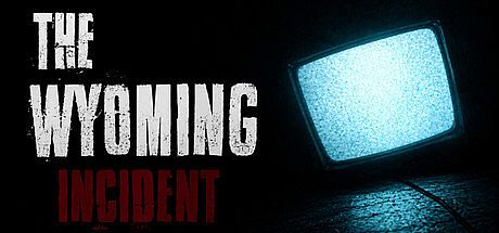 The Wyoming Incident Game