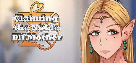 Claiming the Noble Elf Mother