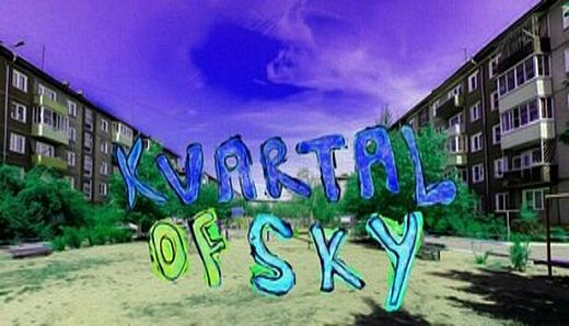Kvartal Of Sky