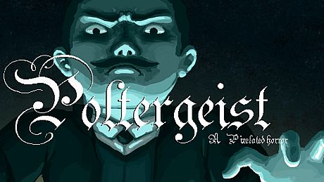 Poltergeist: A Pixelated Horror Game