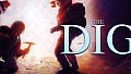 The Dig