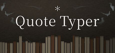 Quote Typer