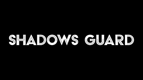 Shadows Guard Game