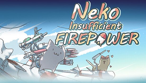 Buy Neko:Insufficient FIREPOWER