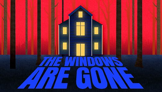 The Windows Are Gone
