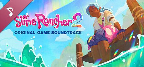 Slime Rancher 2: Original Soundtrack DLC