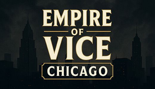 Empire of Vice : Chicago