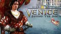 Rise of Venice - Beyond the Sea
