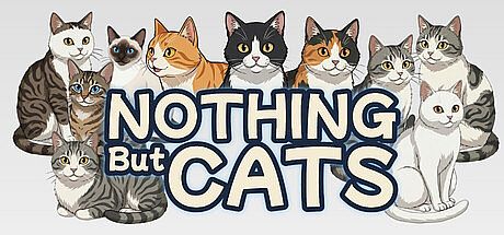 Nothing But Cats