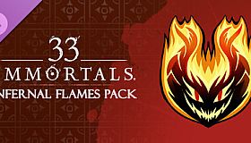 33 Immortals - Infernal Flames Pack