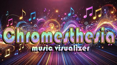 Chromesthesia VR Music Visualizer Game