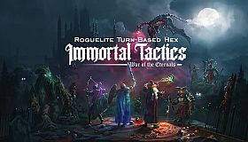 Immortal Tactics: War of the Eternals