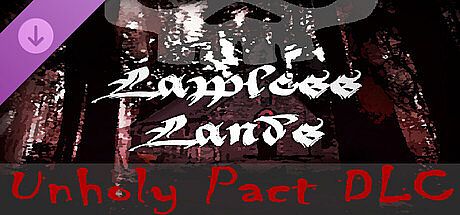 Lawless Lands Unholy Pact DLC DLC