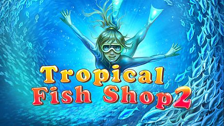 Tropical Fish Shop 2 Game