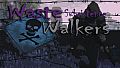 Waste Walkers Subsistence