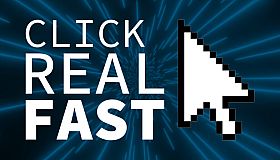 Click Real Fast - Dynamic Video Backgrounds