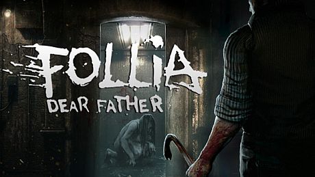 Follia - Dear father Game