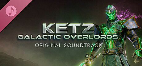 Ketz: Galactic Overlords Soundtrack