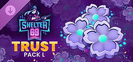 Shelter 69 - Trust Pack L [ADULT NSFW]