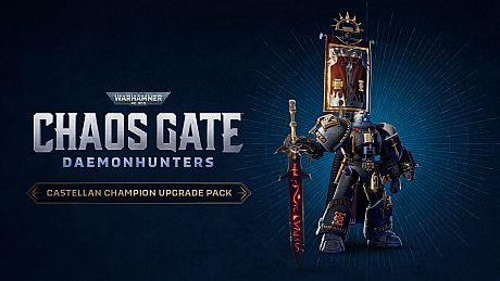 Warhammer 40,000: Chaos Gate - Castellan Champion Upgrade Pack DLC