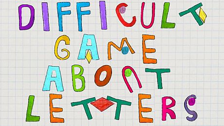 A Difficult Game About Letters Game