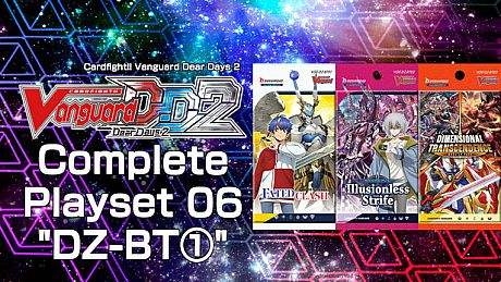 Cardfight!! Vanguard DD 2:Complete Playset 06 "DZ-BT①" DLC