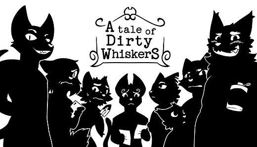 A Tale of Dirty Whiskers