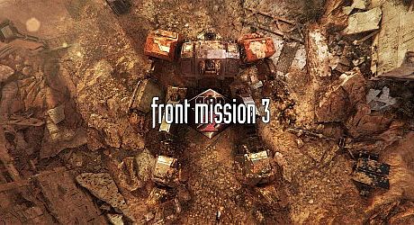 FRONT MISSION 3: Remake Game