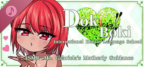 Doki Boki International Hentai Language School ASMR- Ms. Gabriella's Motherly Guidance