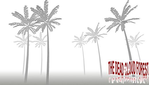 The Dead Cloud Forest