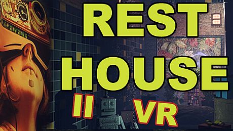 Rest House II VR expanison DLC