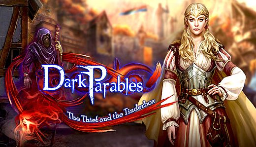 Dark Parables: The Thief and the Tinderbox Collector's Edition