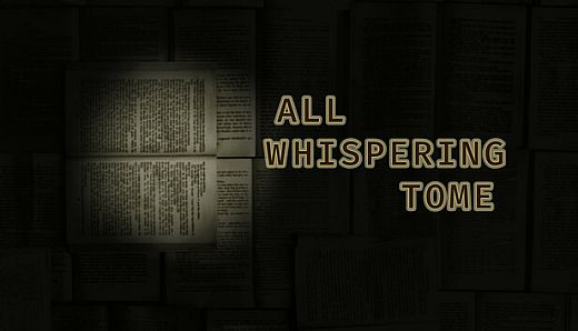 All Whispering Tome