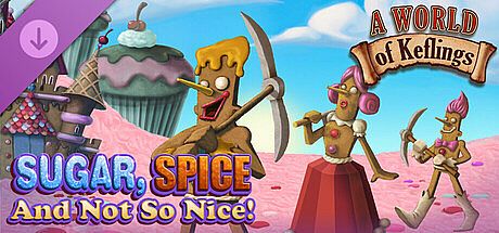 A World of Keflings - Sugar, Spice and Not So Nice DLC