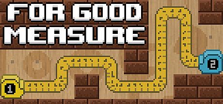 For Good Measure Game