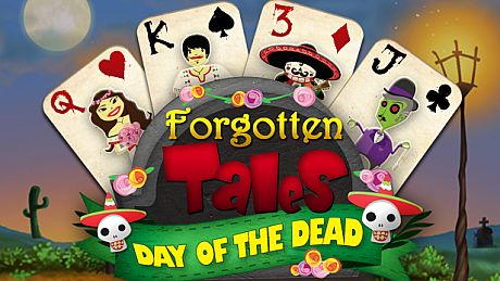 Forgotten Tales: Day of the Dead