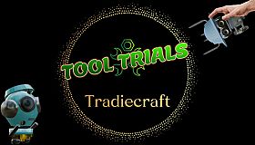 Tool Trials