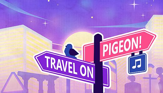 Travel On, Pigeon!