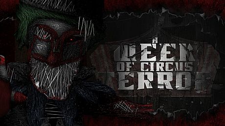 A Week of Circus Terror Game