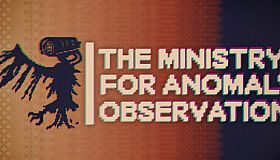 The Ministry for Anomaly Observation