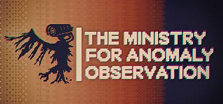 The Ministry for Anomaly Observation Game