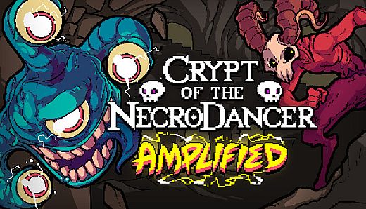 Crypt of the NecroDancer: AMPLIFIED