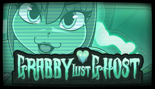 Grabby Lust Ghost