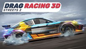 Drag Racing 3D: Streets 2