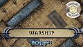 Fantasy Grounds - Pathfinder RPG - Pathfinder Flip-Mat - Warship