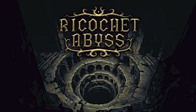 Ricochet Abyss