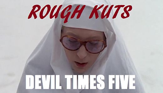 ROUGH KUTS: Devil Times Five