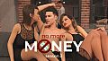 No More Money - Season 2