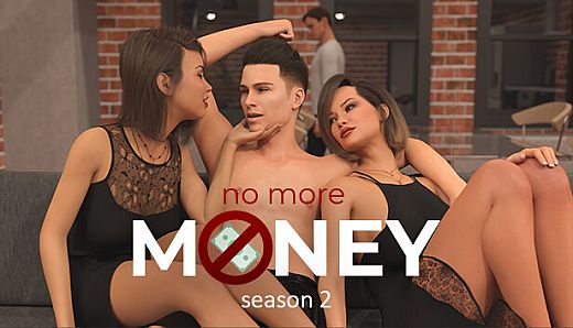 No More Money - Season 2