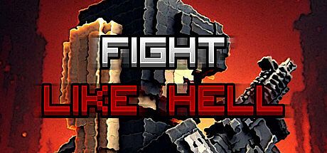 FIGHT LIKE HELL Game